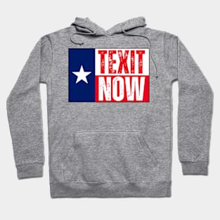 Texit now Hoodie